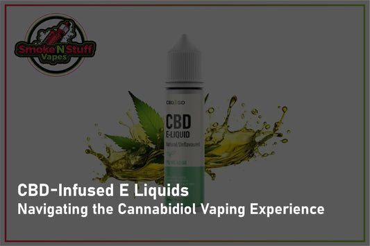 CBD-Infused E Liquids 