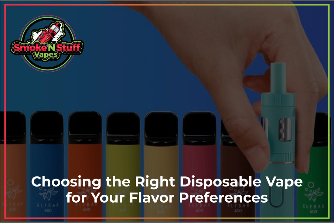 Choosing the Right Disposable Vape for Your Flavor Preferences