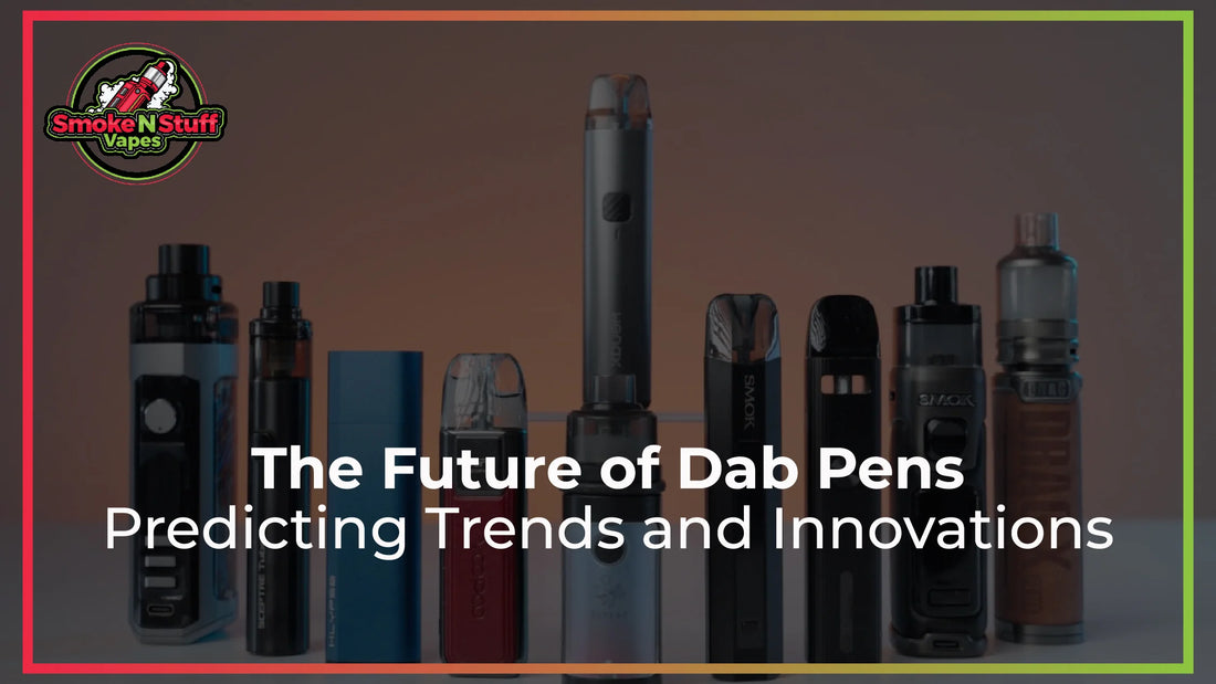 The Future of Dab Pens